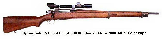 M1903A4 Sniper Rifle, with M84 telescopic sight