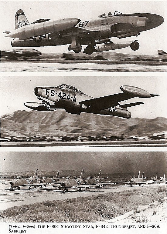 Top to Bottom:  F-80C Shooting Star; F-84E Thunderjet; F-86A Sabrejet